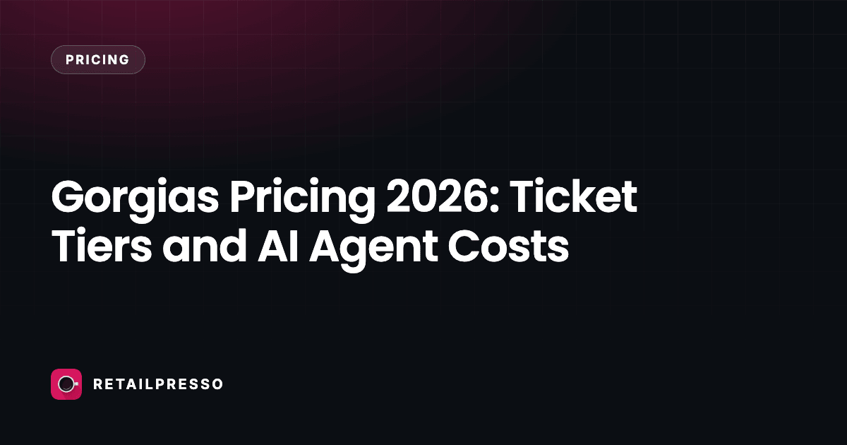 Gorgias Pricing 2026: Ticket Tiers and AI Agent Costs