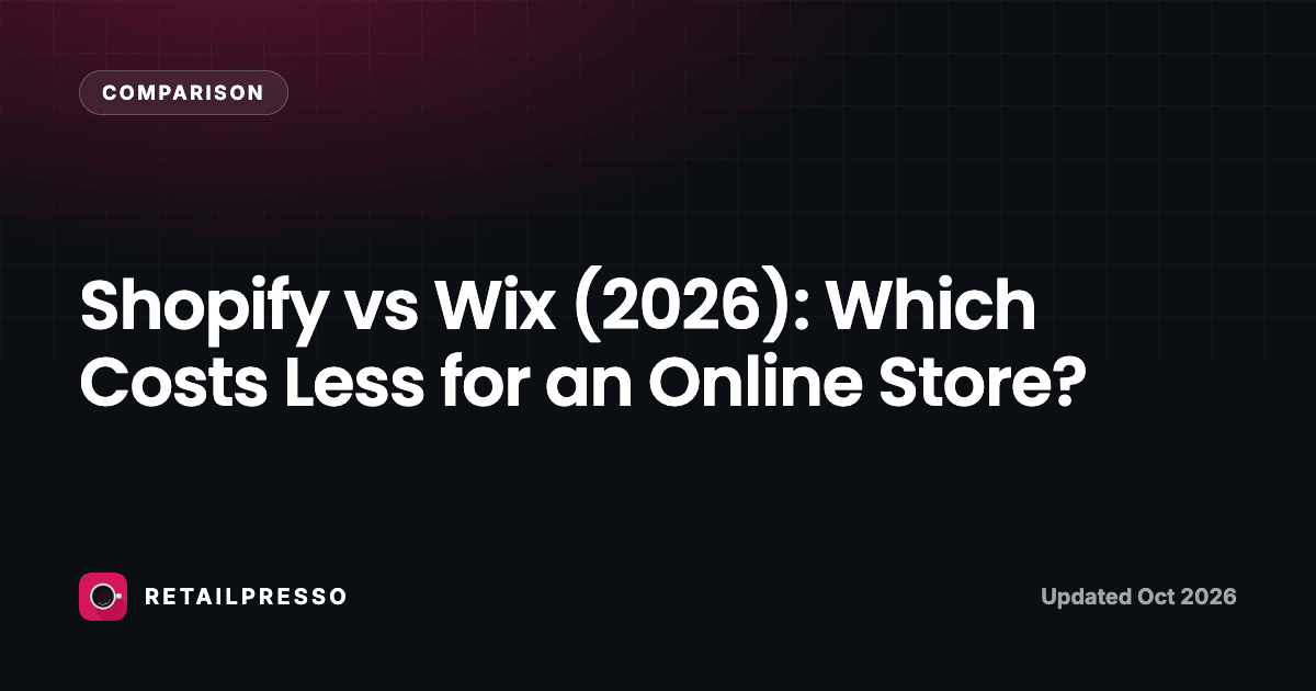 Shopify vs Wix (2026): Which Costs Less for an Online Store?